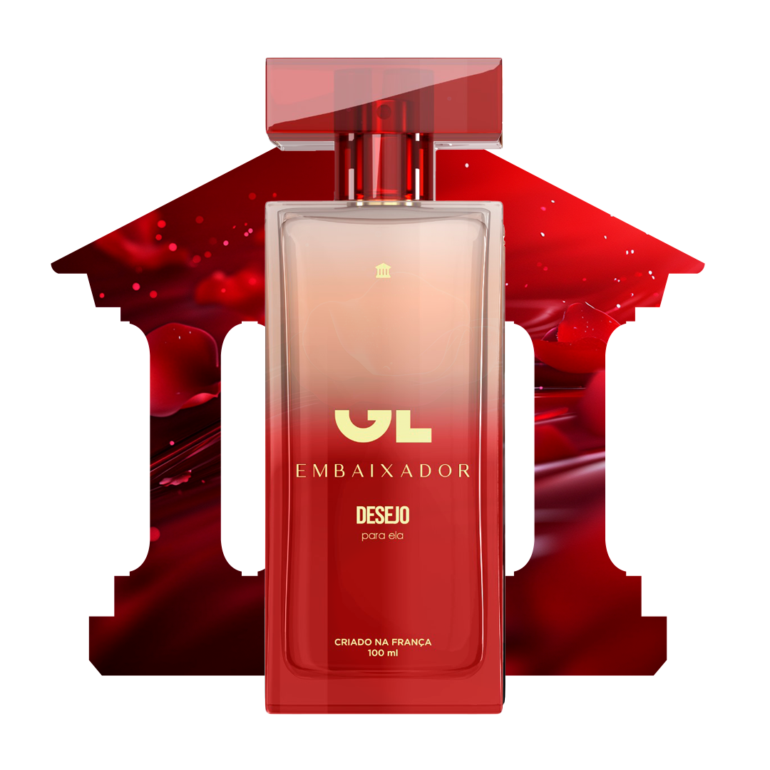 Embaixador Desejo para Ela
